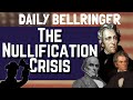 The Nullification Crisis: Tariffs, Tensions, and the Path to Conflict