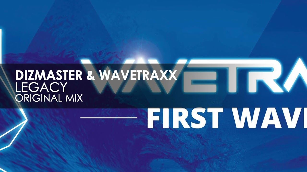 Watch Dizmaster & Wavetraxx - Legacy on YouTube Watch Dizmaster & Wavetraxx - Legacy on YouTube