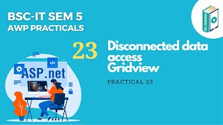 ASP.NET Tutorial: Disconnected Data Access with GridView- Creating and Retrieving Records from Table Information