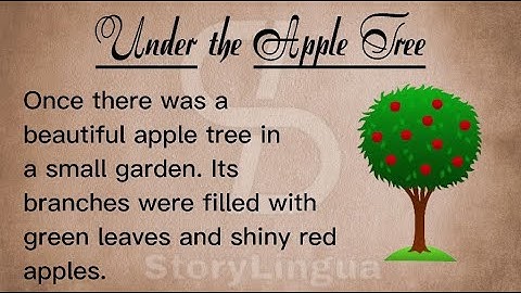 Learn English through short story | level 1| Improve your English | Under the Apple tree...