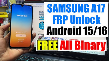 Samsung A17 5G FRP Bypass Android 15/16 | Samsung A175F/A176b Google Account Remove/Unlock