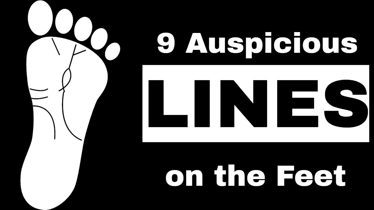 9 Lucky Lines On The Feet - Foot Reading With Dr Sulabh Jain