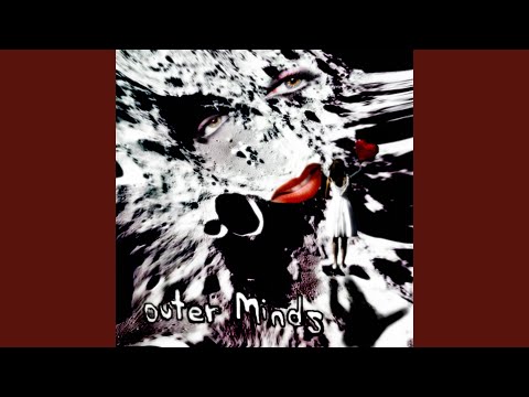 Outer Minds — Until You're Dead