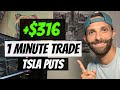 $316 in 1 Minute Scalping TSLA Put Options (Trade Recap)