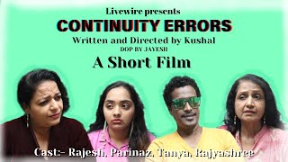 CONTINUITY ERRORS (SHORT FILM)