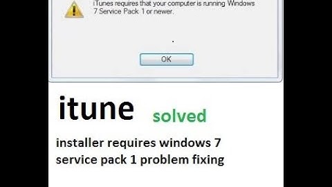 itunes installer requires windows 7 service pack 1 problem fix error 2203 solve