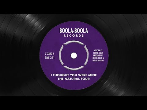 The Natural Four - I Thought You Were Mine (Official Audio) | Boola-Boola Records