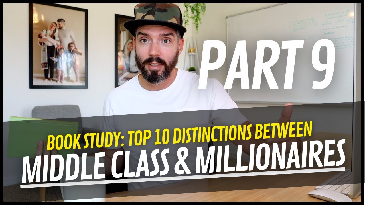Pt 9: The Middle Class Mindset Vs Millionaire Mindset | Christian Book ...