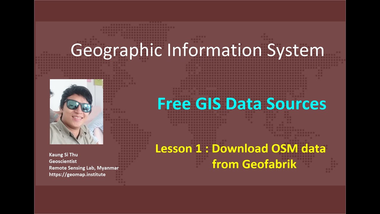 Free GIS Data Sources - Lesson 1 - Download OSM data from Geofabrik ...