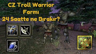 6 Aylık CZ Troll Warrior Farm Tecrübesi  24 Saatte Ne Bırakır ? Knight Online