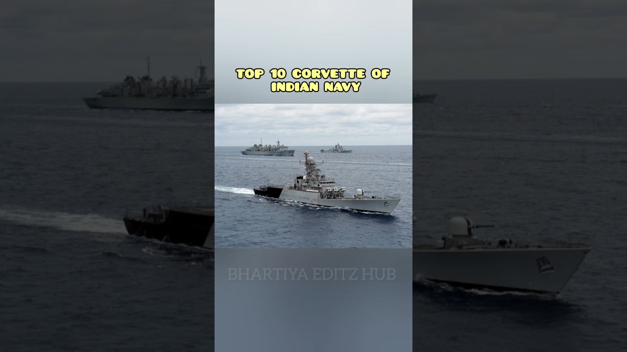 🇮🇳 Corvettes of the Indian Navy | Stealth Powerhouses of the Sea ⚓ 
