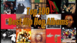 Top 100 - Best Hip-Hop Albums of All Time