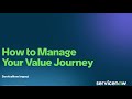 How to Manage Your Value Journey using ServiceNow Impact