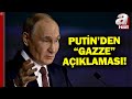 Rusya Lideri Putin&#39;den Gazze Açıklaması! | A Haber