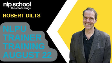 Robert Dilts Webinar Explaining the NLPU Trainer Training Aug 22