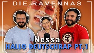 Reaktion auf NESSA - HALLO DEUTSCHRAP PT.1 | Die Ravennas