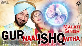 Gur Naal Ishq Mitha | Original Version | Malkit Singh | Bollywood Film | OSA Worldwide