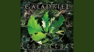 Galadriel - Renascence of Ancient Spirit