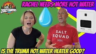 Review of the Truma Hot Water heater | Tank vs Instant hot water for an RV