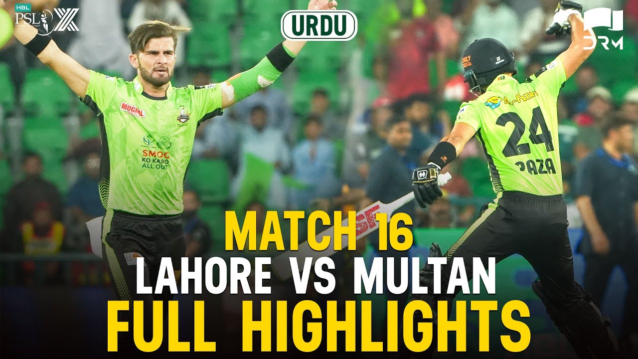 Full Highlights | Lahore Qalandars vs Multan Sultans | 𝐔𝐑𝐃𝐔 | Match 16 | HBL PSL X | M3O1K