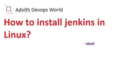 How to install jenkins in Linux?