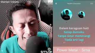 Power Metal - Sirna (video karaoke duet bareng lirik) smule cover by Heri ManVok