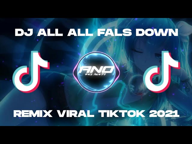 DJ ALL FALS DOWN FULL BEAT REMIX VIRAL TIKTOK 2021 YANG KALIAN CARI CARI class=