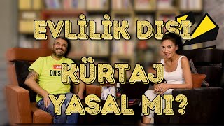 Evlilik dışı kürtaj yasal mı ? Kürtaj kaç haftaya kadar yapılır ? Resimi