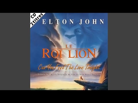 Elton John - Can You Feel The Love Tonight (Remastered) [Audio HQ]
