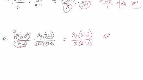 Math 30-2: Rational Expressions 4.4: Multiplying and Dividing Rationals