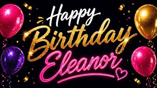 BEST HAPPY BIRTHDAY ELEANOR