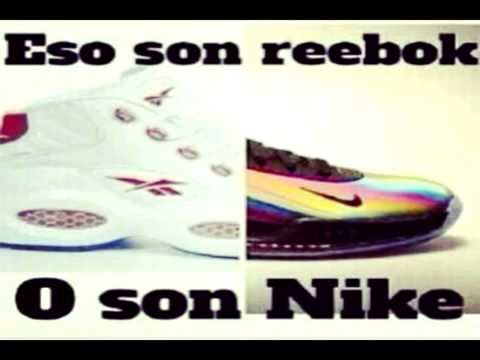 Eso son Reebok o son Nike (Sonido En 