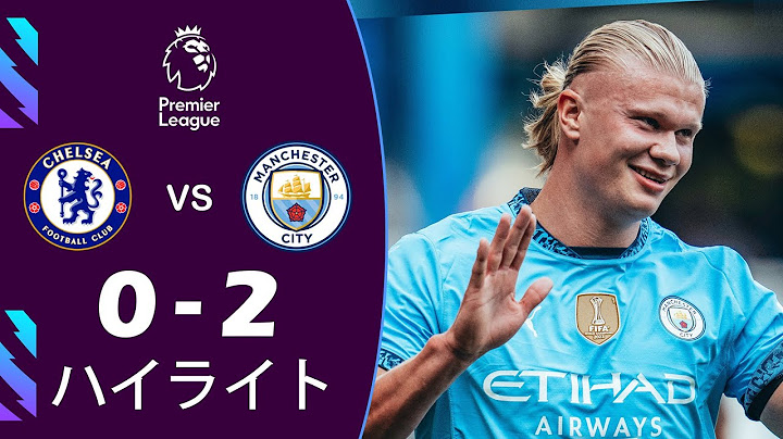 チェルシー vs. マンチェスター・シティ 0-2 ハイライト |プレミアリーグ 2024/25