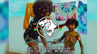 Sauti Sol - My Everything ft. India Arie (Moira x Bingi x Sineti Amapiano Remix)