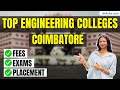 Top Engineering Colleges in Coimbatore | Ranking, Fees, Admissions & Placements #engineeringcolleges