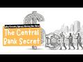 The Central Bank Secret Why Society Agrees Money