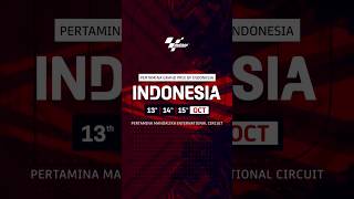 PERTAMINA GRAND PRIX OF INDONESIA  SUDAH DI DEPAN MATA !!!  MOTOGP MANDALIKA 13-15 OKTOBER 2023