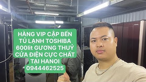TỦ LẠNH TOSHIBA Nhật Nội Địa 2022 ! 600lit CỬA ĐIỆN GƯƠNG THUỶ CỰC SIÊU ĐẸP 0944462525 HÀNG NHẬT BÃI