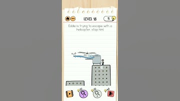 Brain Test 2 Level 18 Agent Smith, Eddie is trying to escape with a helicopter, stop him.