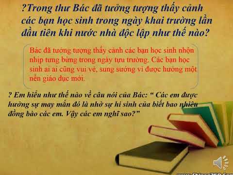 Tuần 1-Khối 5- Tập Đọc_Thư gửi các học sinh