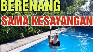 BERENANG SAMA KESAYANGAN