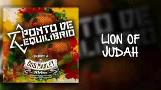 Ponto de Equilíbrio - Lion of Judah (Tributo a Bob Marley 70 Anos) chords