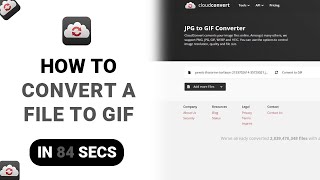 How to Convert A File To GIF on Cloud Convert [NEW]