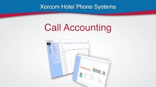 Call Accounting in Hotel PBX Phone System
