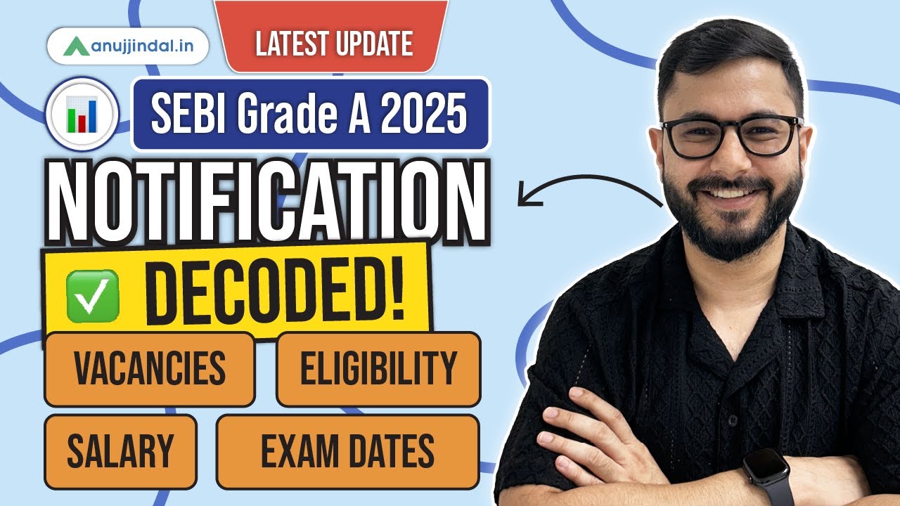 Уведомление о сдаче экзамена SEBI Grade A 2025 | Дата экзамена | Вакансия | Зарплата | Требования...