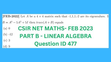 CSIR NET feb 2022 LINEAR ALGEBRA |  QUESTION ID 477 | trace of a matrix