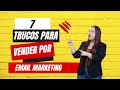 🔴 7 Trucos para Vender con Email Marketing en 2022 ▶ Quítale los Clientes a Tu Competencia 💪