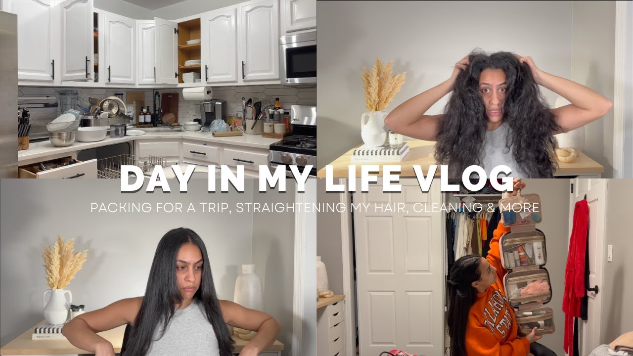 DAY IN MY LIFE VLOG | PACKING FOR A TRIP, STRAIGHTENING MY HAIR ...