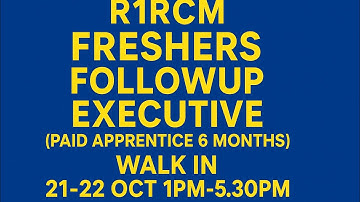 R1Rcm Freshers Ar FollowUp Executive (Paid Apprentice 6 Months) Walk in 21-22 Oct 1pm-5.30pm Noida