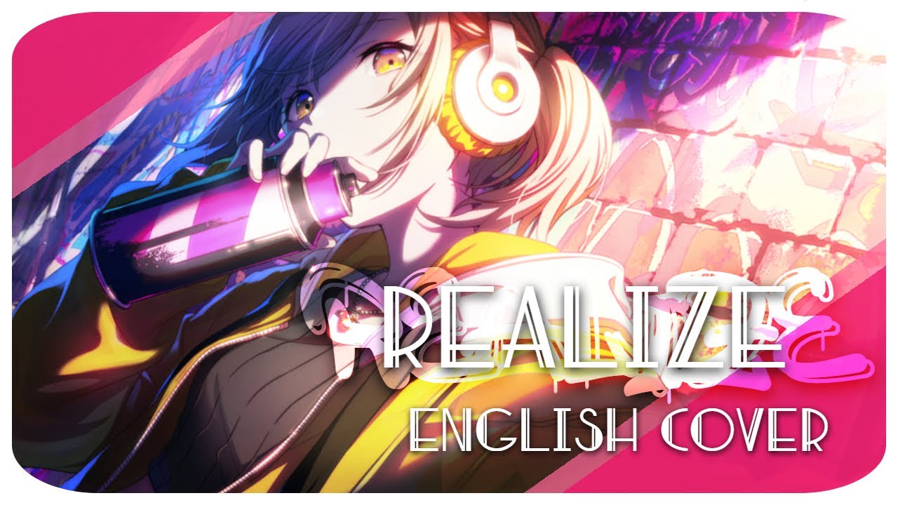 REALIZE // リアライズ [Vivid BAD SQUAD / project sekai english